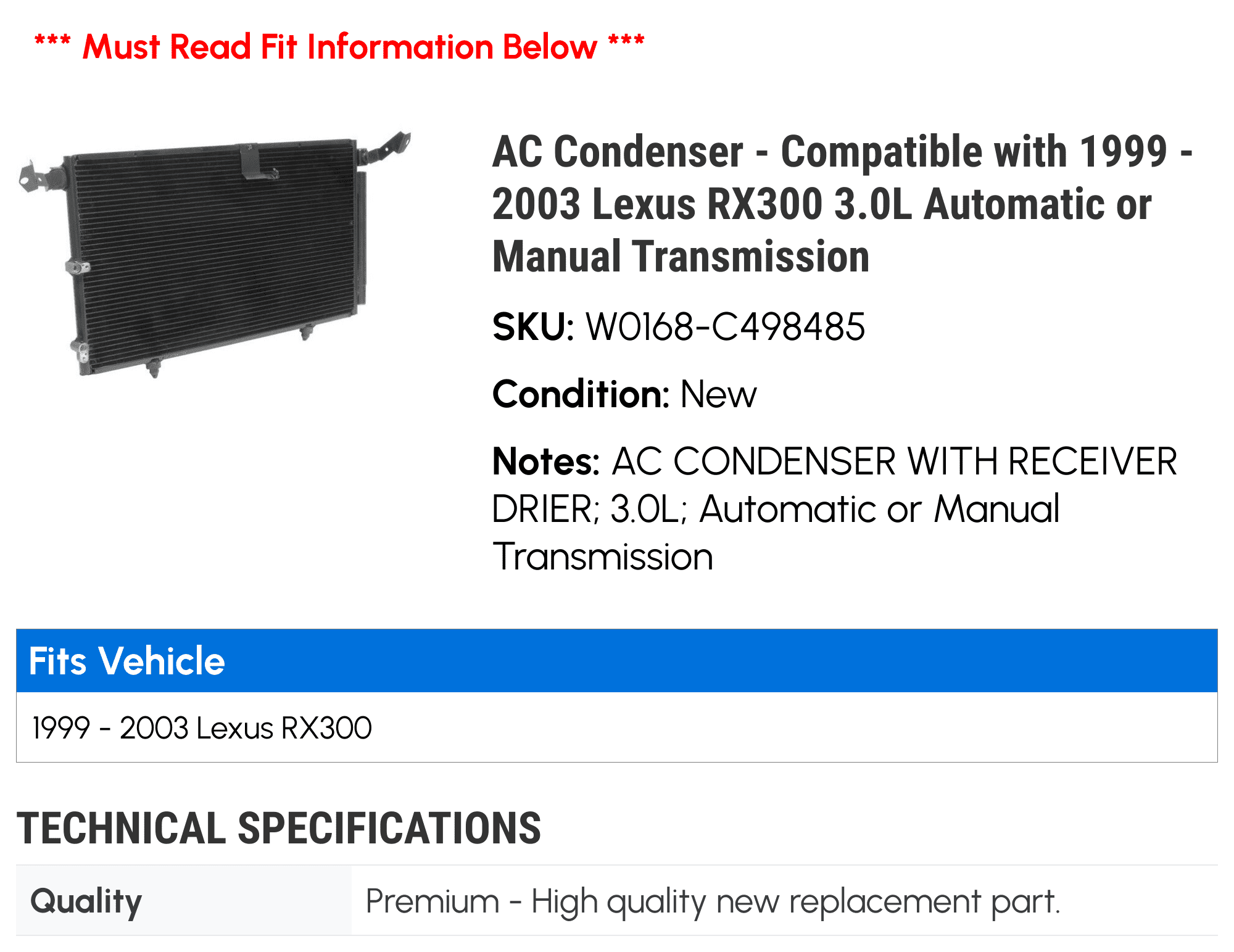AC Condenser - Compatible with 1999 - 2003 RX300 3.0L Automatic or Manual Transmission 2000 2001 2002
