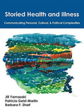 Pre-Owned: Storied Health and Illness: Communicating Personal; Cultural; and Political Complexities (Paperback; 9781478632481; 1478632488)
