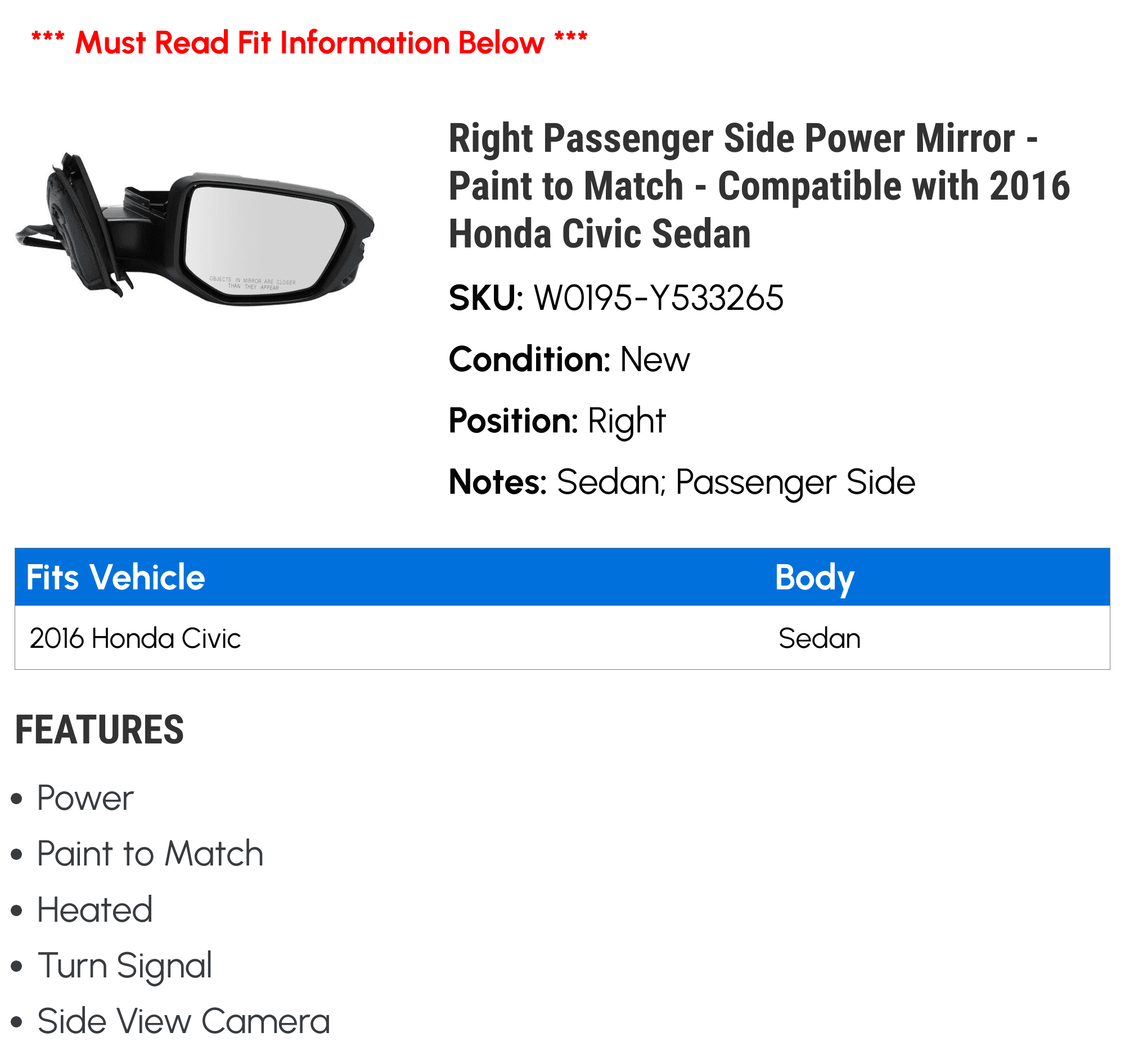 Right Passenger Side Power Mirror - Paint to Match - with Heated Glass; Turn Signal; and Side View Camera - Compatible with 2016 Honda Civic Sedan